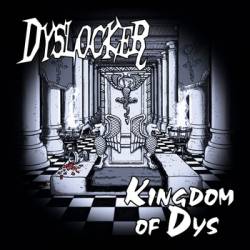 Dyslocker : Kingdom of Dys